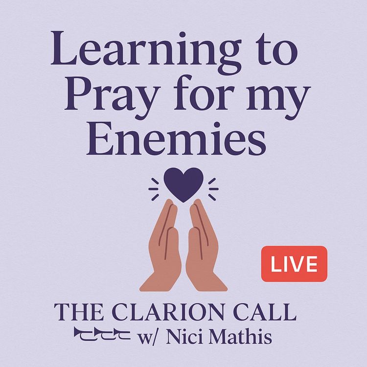 cover art for Learning to Pray for my Enemies