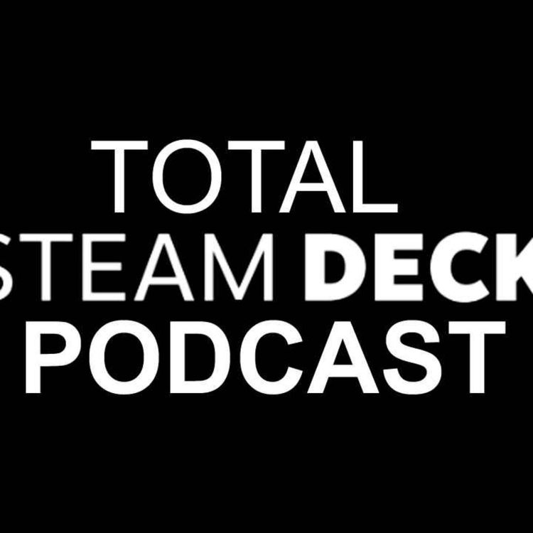 cover art for Total Steam Deck Podcast