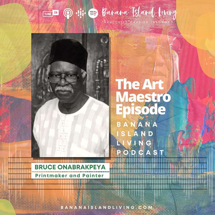 cover art for The Art Maestro Episode - Bruce Onabrakpeya