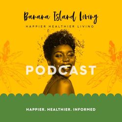 cover art for Banana Island Living Podcasts