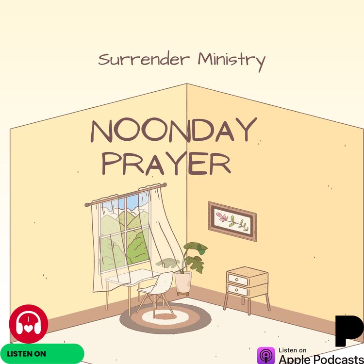 cover art for NoonDay Prayer #722