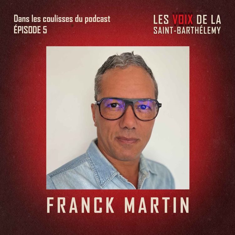 cover art for [Coulisses 5] - Franck Martin et la création de l'univers sonore