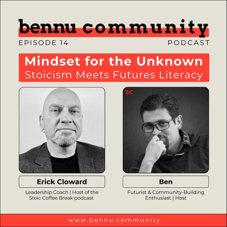 cover art for Mindset for the Unknown: Stoicism Meets Futures Literacy