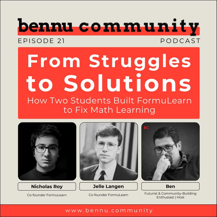 cover art for From Struggles to Solutions: How Two Students Built FormuLearn to Fix Math Learning
