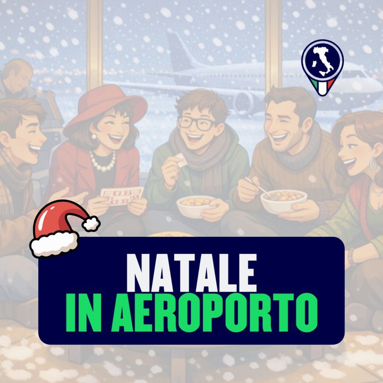 cover art for #101 - Natale in aeroporto (storia)