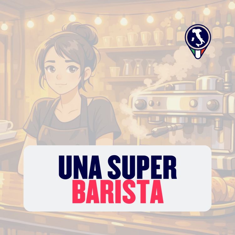 cover art for #109 - Una super barista (storia)
