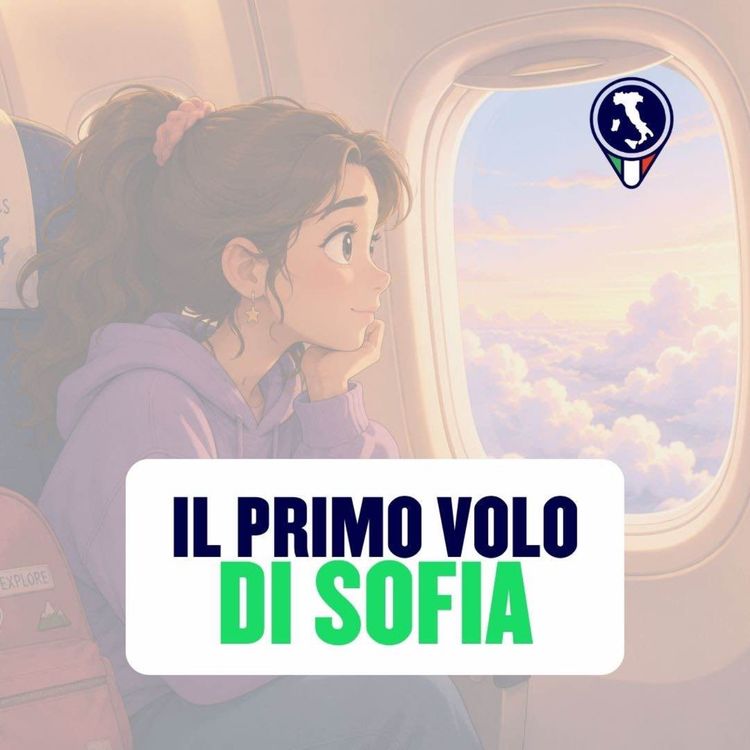 cover art for #122 - Il primo volo di Sofia (storia)