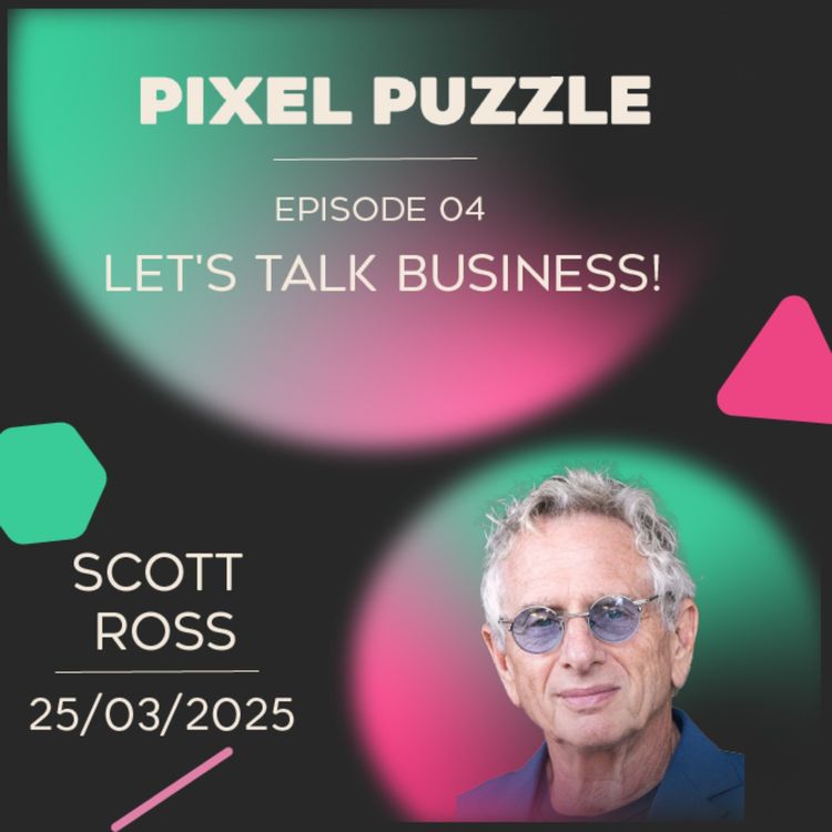 cover art for Episode 04 - Let's Talk Business