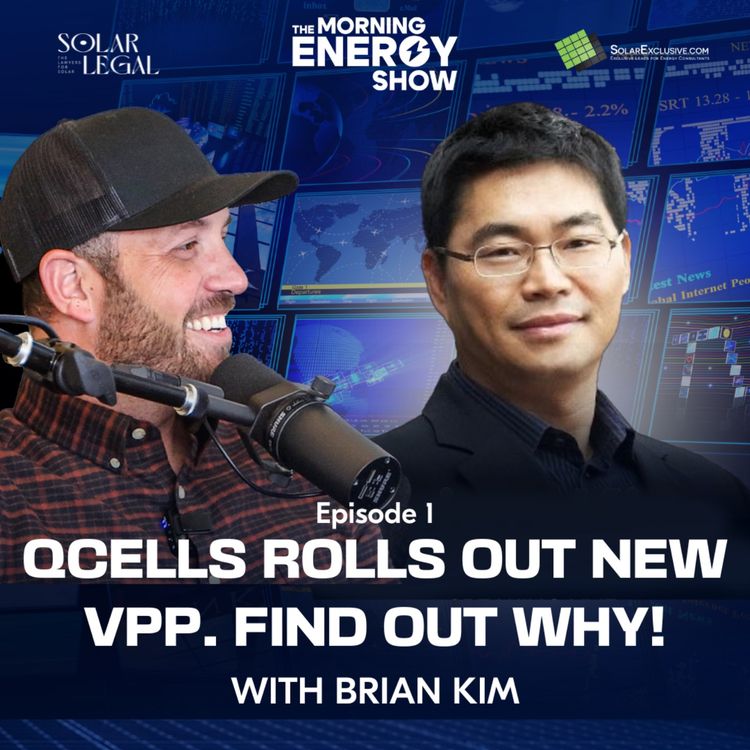 cover art for QCcells Rolls Out New VPP with Brian Kim