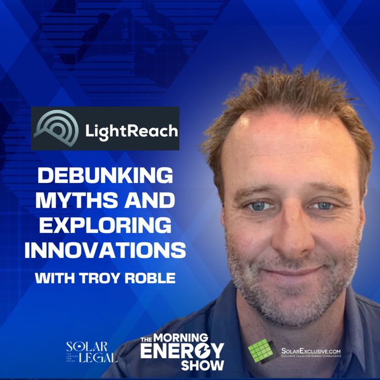 cover art for LightReach: Debunking Myths and Exploring Innovations with Troy Roble