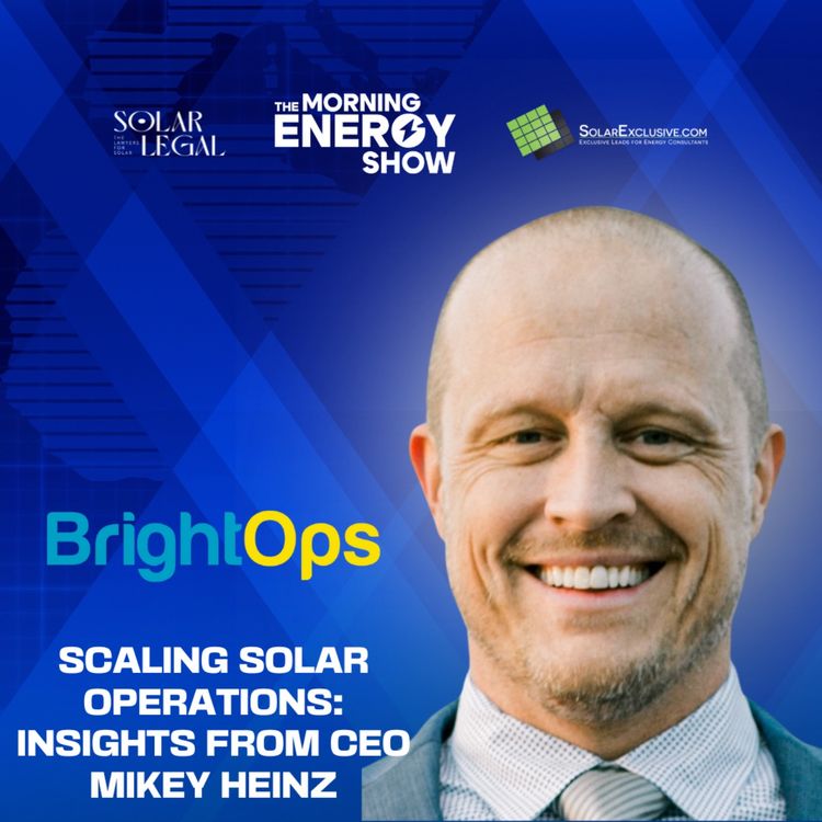 cover art for Scaling Solar Operations: Insights from Mikey Heinz, CEO of Bright Planet Solar