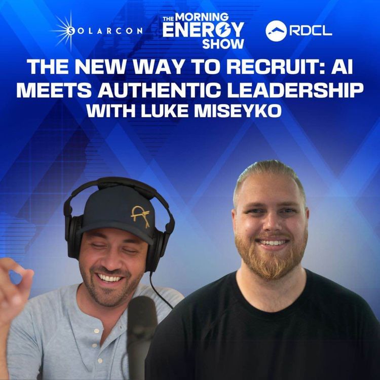 cover art for The New Way to Recruit: AI Meets Authentic Leadership with Luke Miseyko of NurtureMe