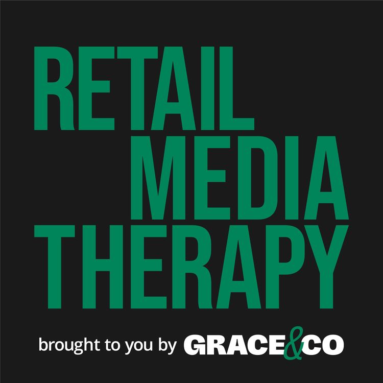 cover art for EP13 - The power of convenience, wasted media spend, Retail Media team troubles