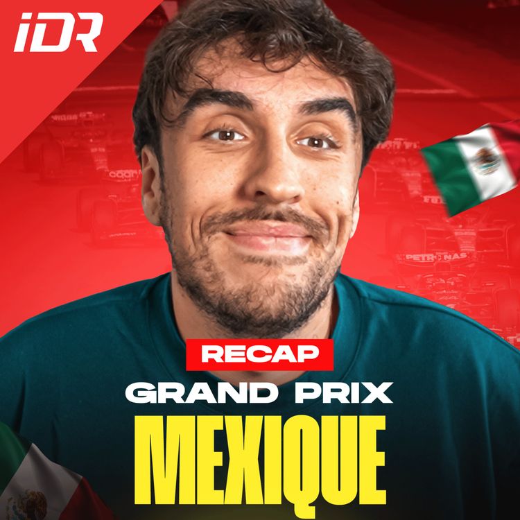 cover art for Verstappen est-il devenu dangereux ?! - Debrief Mexique 2024