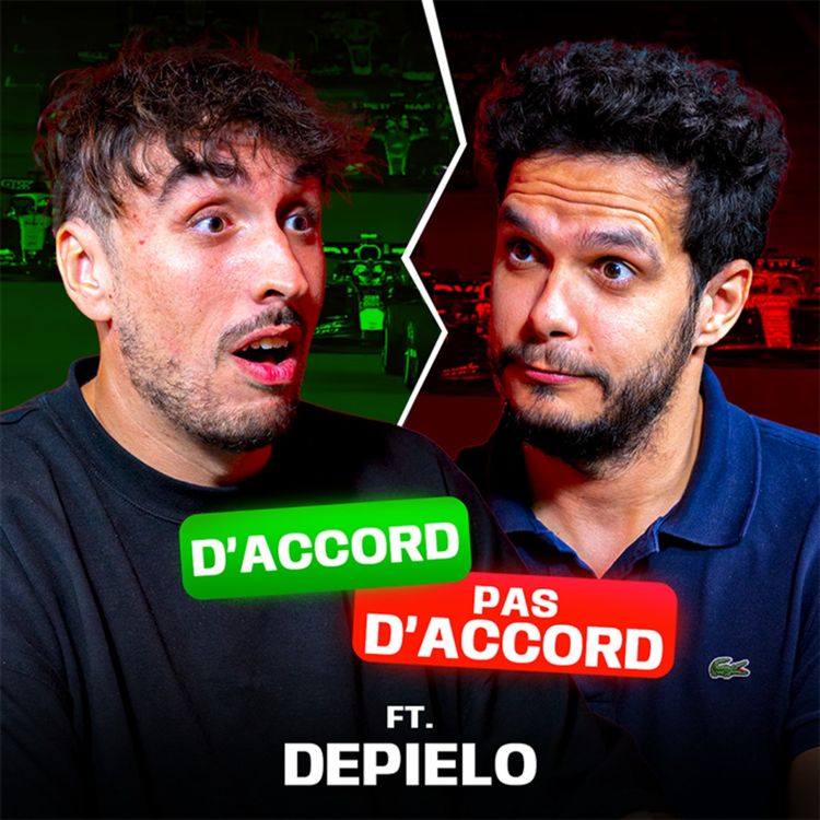 cover art for D'accord / Pas d'accord #3 avec Depielo