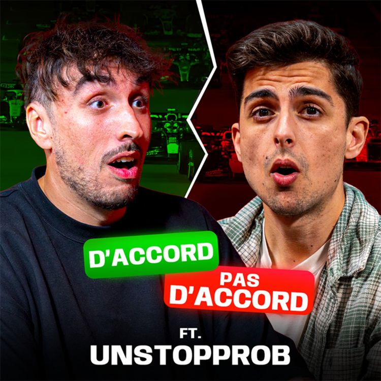cover art for D'accord / Pas d'accord #1 avec UnstoppRob
