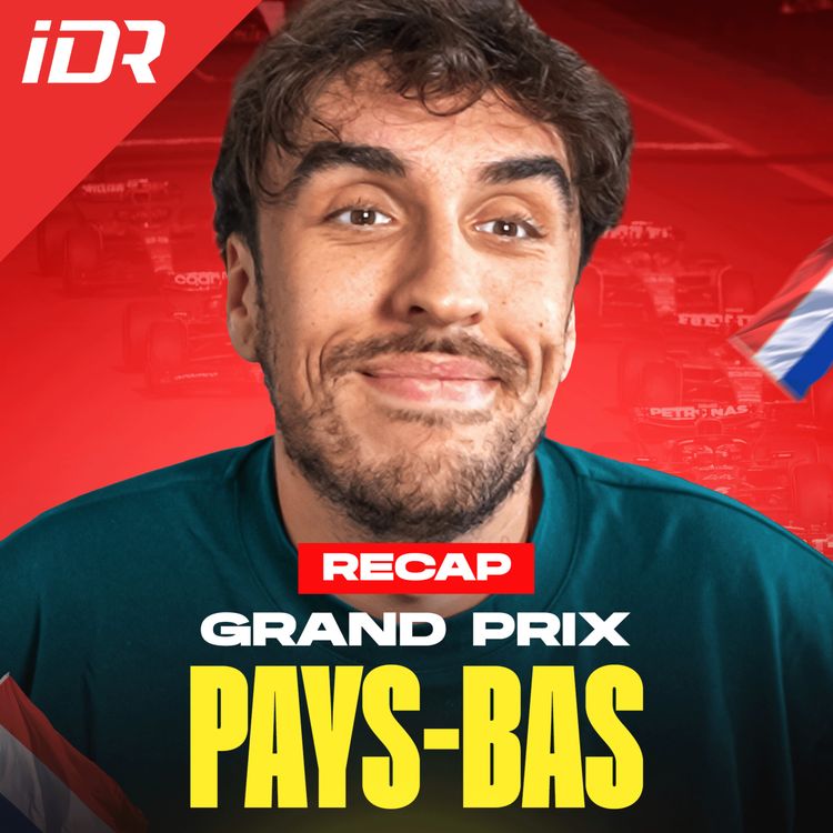 cover art for Isack Hadjar rentre dans l'histoire - Debrief Pays-Bas 2025