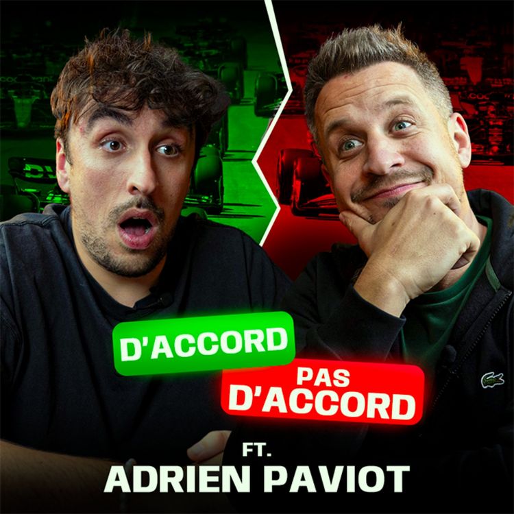 cover art for D'accord / Pas d'accord #5 avec Adrien Paviot