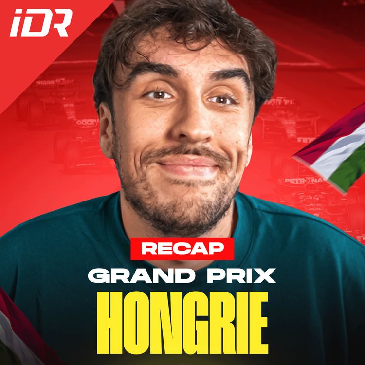 cover art for Le week-end de la honte - Debrief GP Hongrie 2026