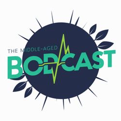 cover art for The Middle-aged Bodcast