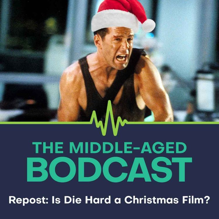 cover art for Repost: Is Die Hard a Christmas film? 2024 Christmas Special