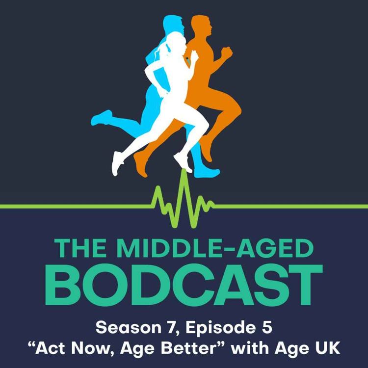 cover art for "Act Now, Age Better" with Age UK