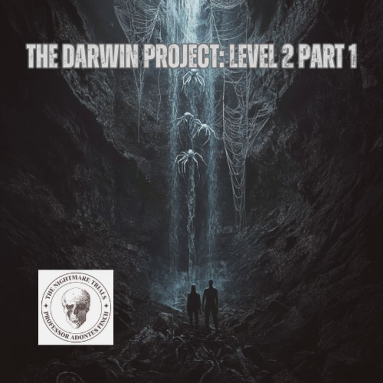 cover art for S2E8: The Darwin Project - Level 2 Part 1