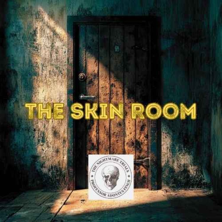 cover art for S2E33: The Skin Room