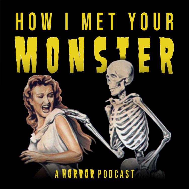 cover art for The Nightmare Trails Presents: The How I Met Your Monster Podcast
