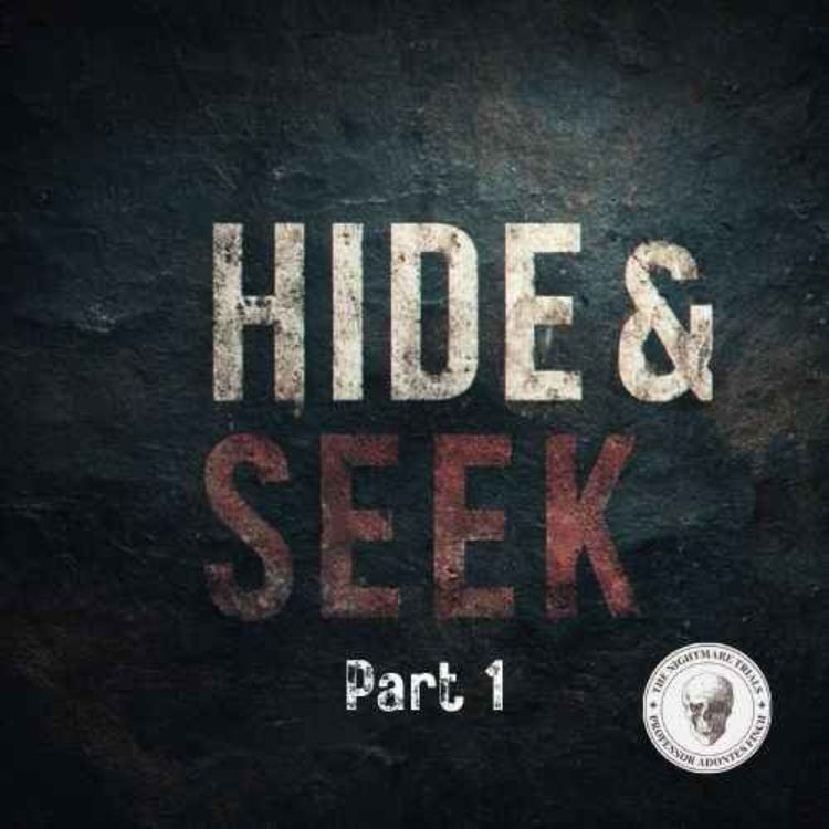 cover art for S2E51: Hide and Seek Part 1