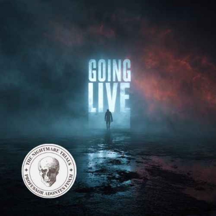 cover art for S2E55: Going Live - Part 1
