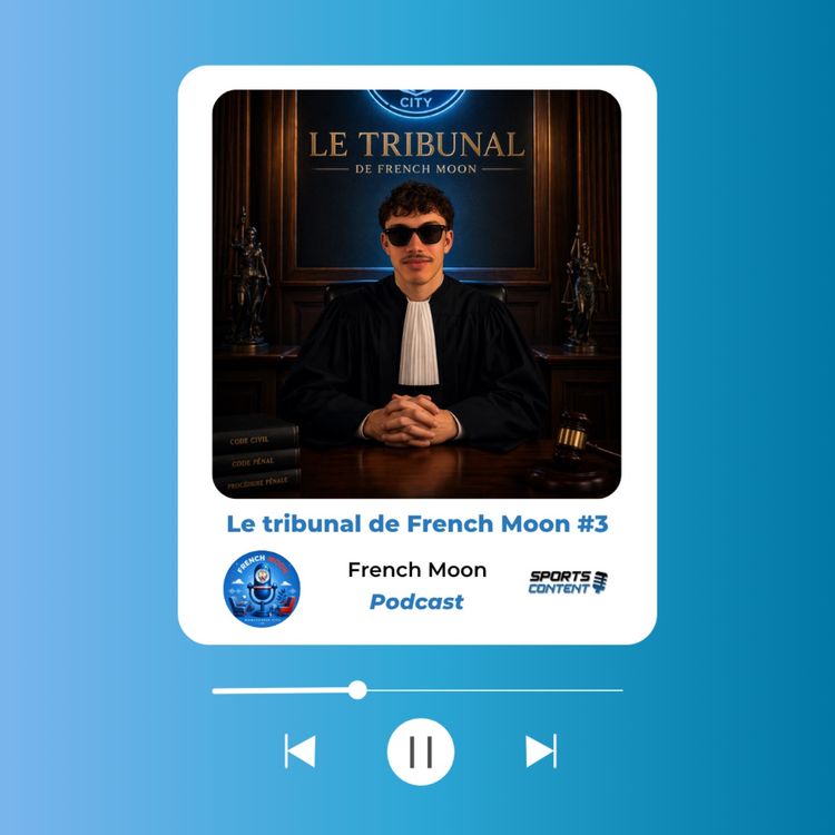 cover art for Le tribunal de French Moon #3