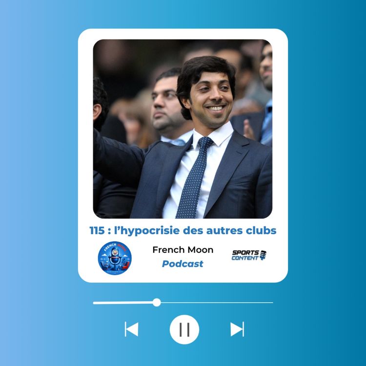 cover art for 115 : l’hypocrisie des autres clubs