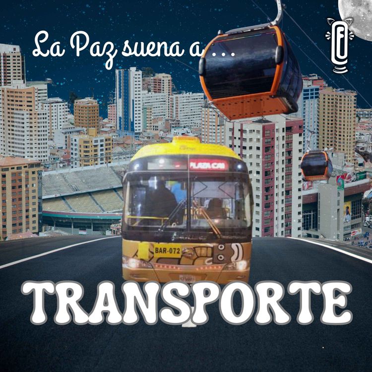 cover art for La Paz suena a TRANSPORTE