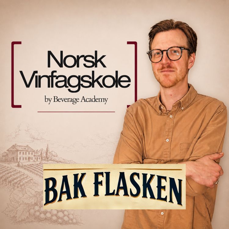 cover art for #55 – Hvordan bli sommelier? Magnus Nørsett om champagne og Norsk Vinfagskole