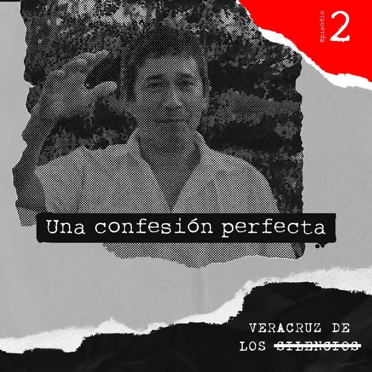 cover art for Episodio 2 | Una confesión perfecta
