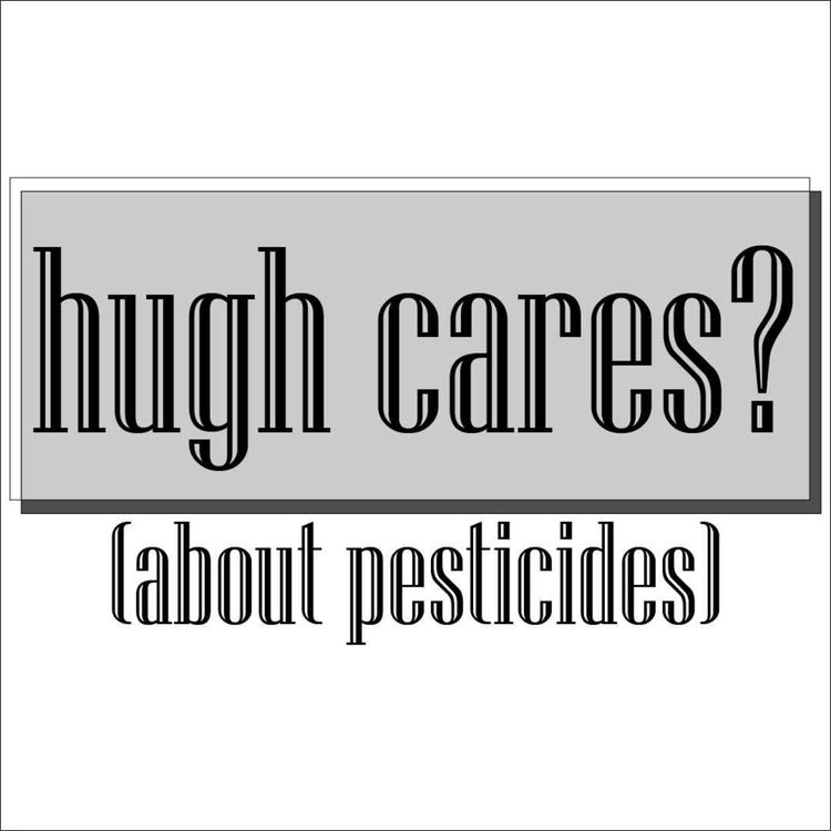 cover art for About Pesticides (Part 2)