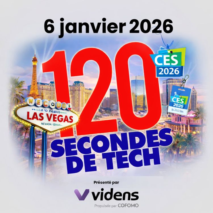 cover art for 120 secondes de Tech / 6 janvier 2026 - CES 2026