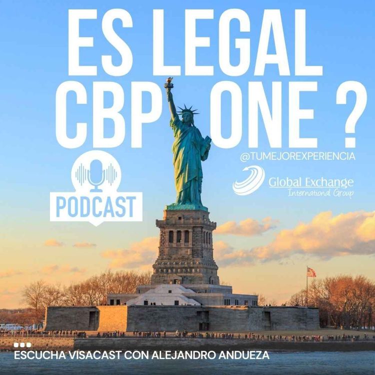 cover art for El CBP One es legal o ilegal para ingresar a USA ?