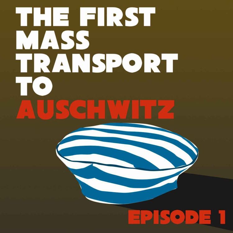cover art for The First Mass Transport to Auschwitz