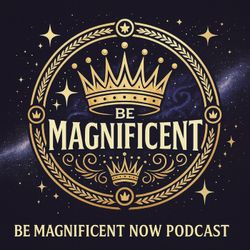 cover art for Ron Williams | Be Magnificent Now!