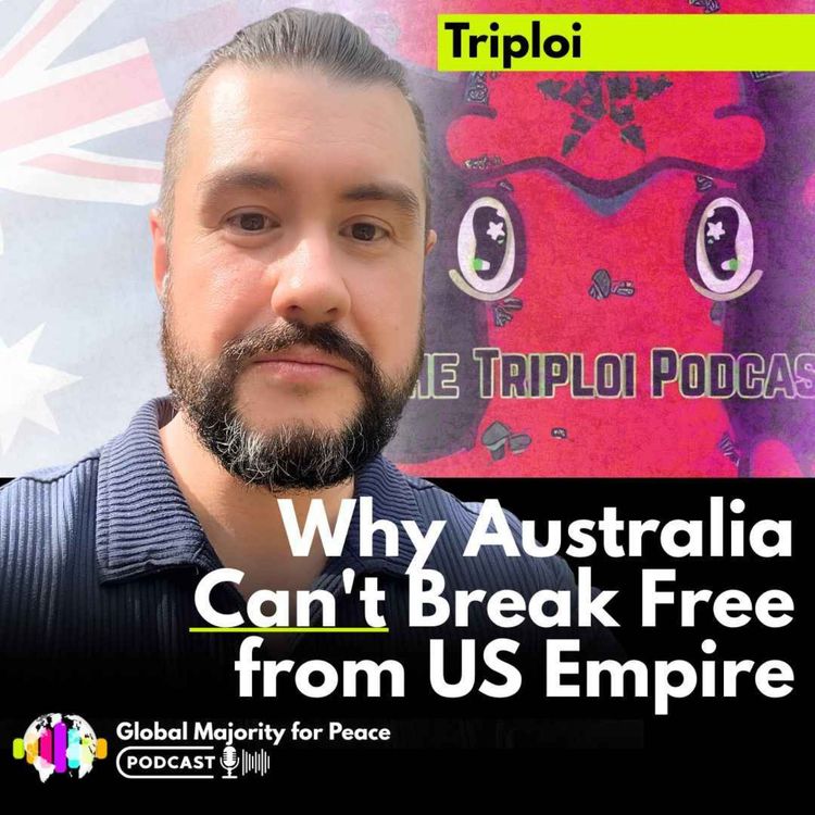 cover art for Triploi | Why Australia Can't Break Free from US Empire