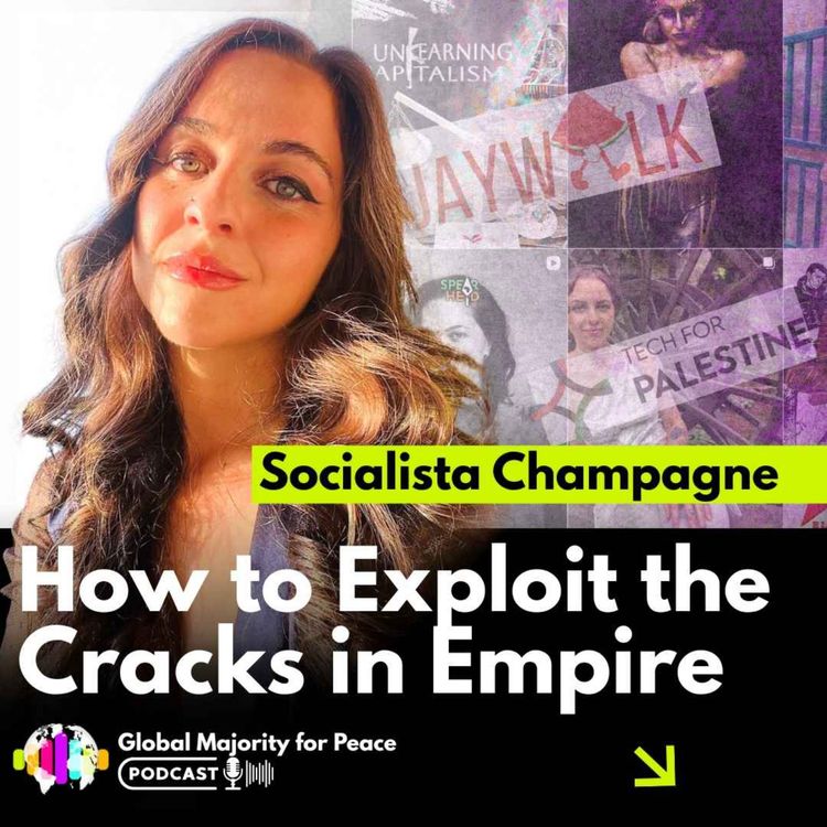 cover art for Socialista Champagne | How to Exploit the Cracks in Empire