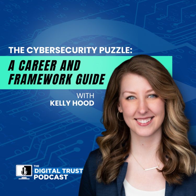 cover art for The Cybersecurity Puzzle: A Career and Framework Guide with Kelly Hood