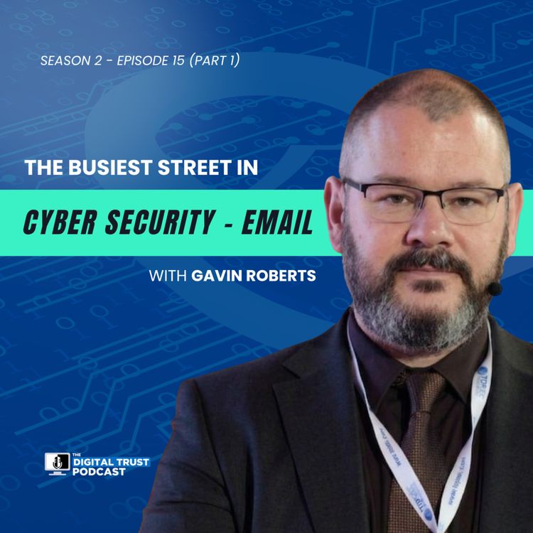 cover art for The Busiest Street in Cyber Security - Email | Gavin Roberts