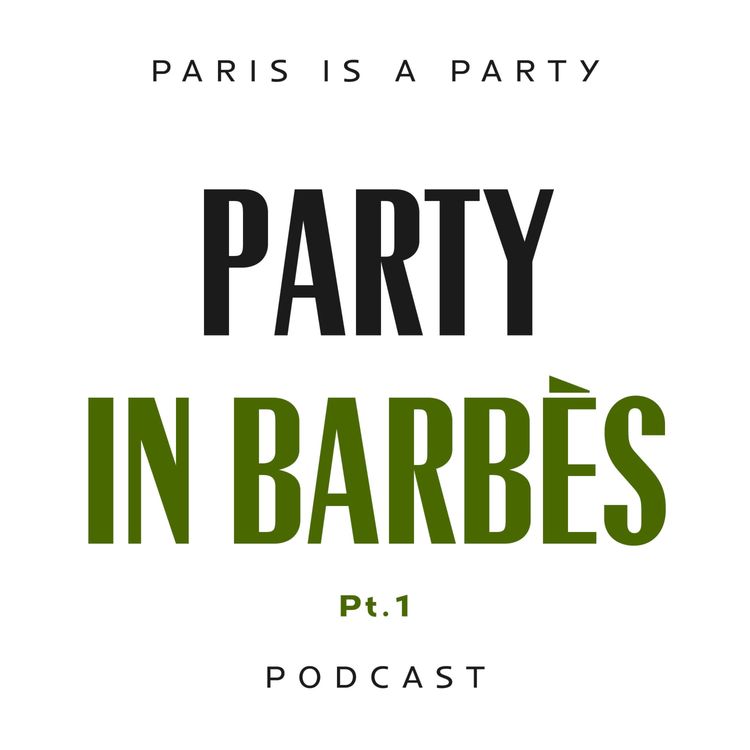 cover art for Party in Barbès Pt.1