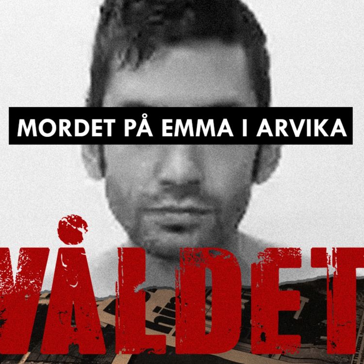 cover art for Mordet på Emma i Arvika - Del 1/3: Svärdmordet i villaidyllen