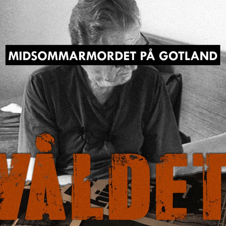 cover art for Midsommarmordet på Gotland - Del 3/3: Skottet i Hemse