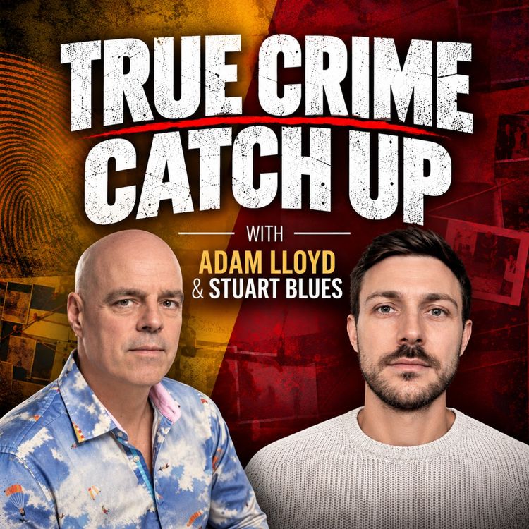 cover art for True Crime Catch Up - October 2026