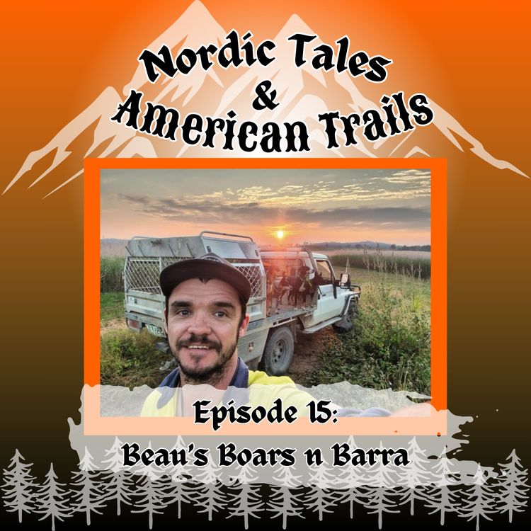 cover art for Episode 15: Beau’s Boars and Barra